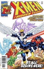 Comic cover of "X-Men: The Hidden Years" features Cyclops, Jean Grey, and others in action poses. Bold text reads "It all begins here!" Energetic and heroic.